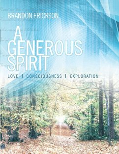 A Generous Spirit - Erickson, Brandon