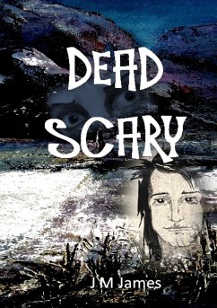 Dead Scary - James, Judi M