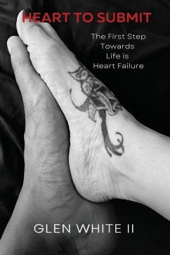 Heart to Submit - White, Glen