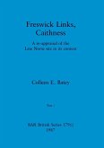Freswick Links, Caithness, Part i