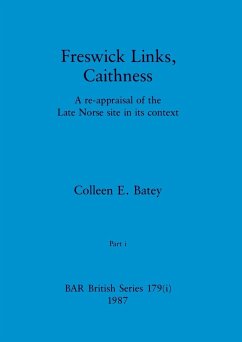 Freswick Links, Caithness, Part i - Batey, Colleen E.