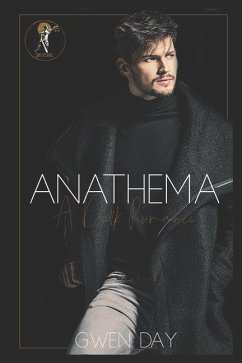 Anathema: An enemies to lovers dark romance - Day, Gwen