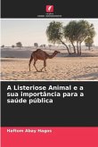 A Listeriose Animal e a sua importância para a saúde pública