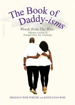 The Book of Daddy-isms - Wise Porter, Deshaun; Wise, Keith