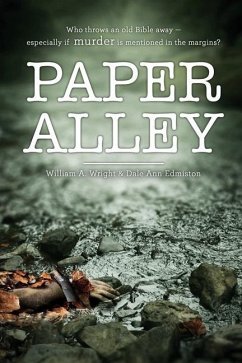 Paper Alley - Wright, William A.; Edmiston, Dale Ann