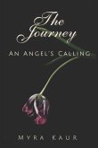 The Journey: An Angel's Calling