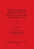 The Archaeology and History of the Carpi from the Second to the Fourth Century A.D., Part i