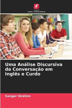 Uma Análise Discursiva da Conversação em Inglês e Curdo - Ibrahim, Sangar