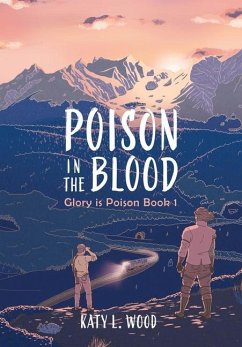 Poison in the Blood - Wood, Katy L