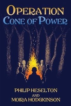 Operation Cone of Power - Heselton, Philip; Hodgkinson, Moira