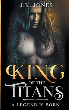 King of the Titans - Jones, J K