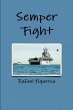 Semper Fight - The Squad Bay Stories - Bild 1