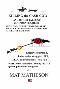 Killing the Cash Cow - Matheson, Mat