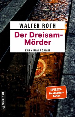 Der Dreisam-Mörder - Roth, Walter