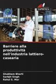 Barriere alla produttività nell'industria lattiero-casearia
