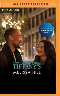 Something from Tiffany's - Hill, Melissa