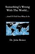 Something's Wrong With The World And... - Bild 1