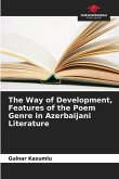 The Way of Development, Features of the Poem Genre in Azerbaijani Literature