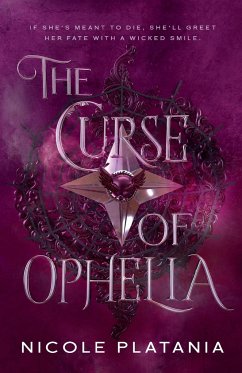 The Curse of Ophelia - Platania, Nicole