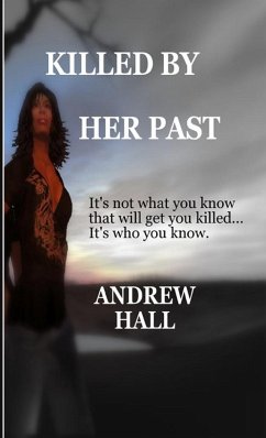 Killed By Her Past - Hall, Andrew