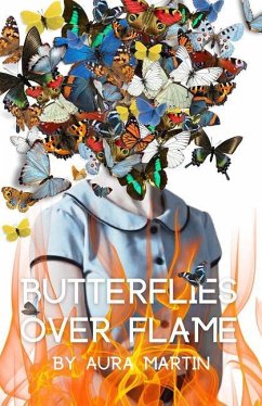 Butterflies Over Flame - Martin, Aura