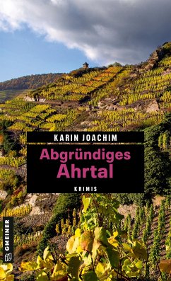 Abgründiges Ahrtal - Joachim, Karin