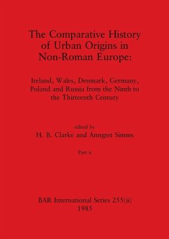 The Comparative History of Urban Origins in Non-Roman Europe, Part ii