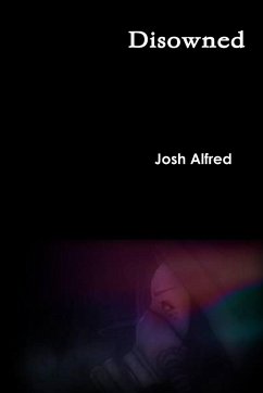 Disowned - Alfred, Josh