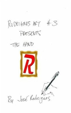 RodriguesART #3: The Hand - Rodrigues, José L. F.