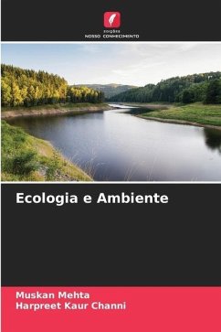 Ecologia e Ambiente - Mehta, Muskan;Channi, Harpreet Kaur