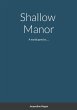 Shallow Manor - Bild 1
