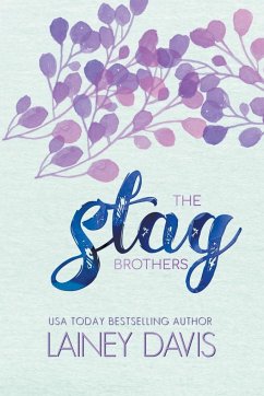 The Stag Brothers Series - Davis, Lainey