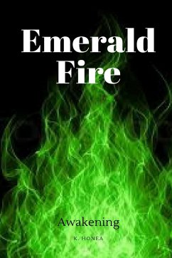 Emerald Fire - Honea, K.