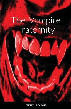 The Vampire Fraternity - Lecapois, Teejay