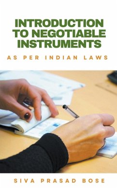 Introduction to Negotiable Instruments - Bose, Siva Prasad