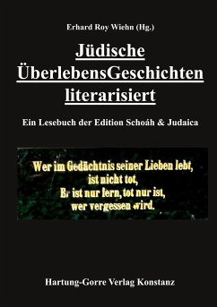 Jüdische ÜberlebensGeschichten literarisiert