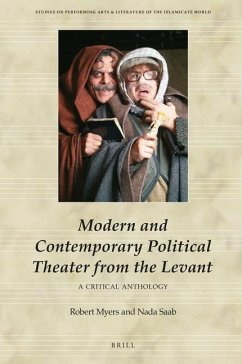 Modern and Contemporary Political Theater from the Levant: A Critical Anthology - Saab, Nada; Myers, Robert