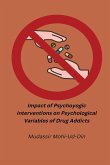 Impact oPsychoyogic Interventions on Psychological Variables of Drug Addicts
