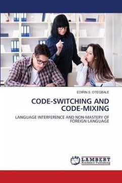 CODE-SWITCHING AND CODE-MIXING