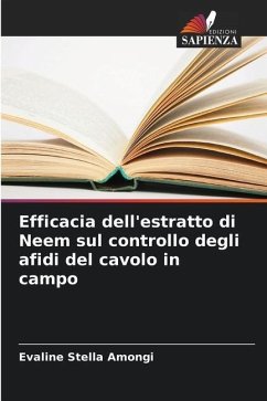 Efficacia dell'estratto di Neem sul controllo degli afidi del cavolo in campo - Amongi, Evaline Stella