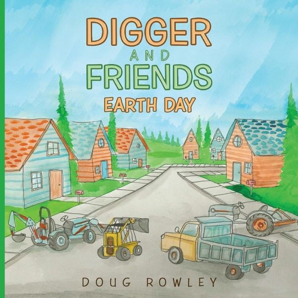 Digger and Friends Earth Day Digger and Friends Earth Day