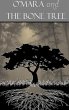 O'Mara and the Bone Tree - Bild 1
