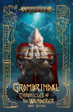 Grombrindal: Chronicles of the Wanderer - Guymer, David