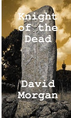 Knight of the Dead - Morgan, David