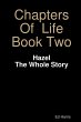 Chapters Of Life Book Two - Hazel - The... - Bild 1