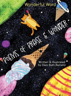 Poems of Praise & Wonder - Romero, Dani R