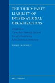 The Third-Party Liability of International Organisations