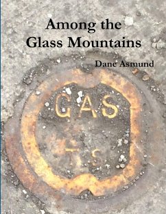 Among the Glass Mountains - Asmund, Dane