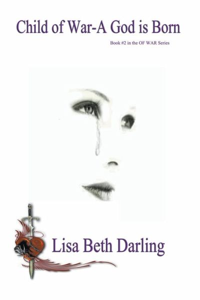 Child of War-A God is Born Child of War-A God is Born