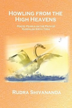 Howling From The High Heavens - Shivananda, Rudra